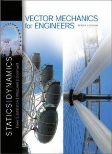 Statics and Dynamics (10th Edition) - Johnston | Ebook + Solutions