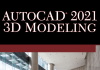 AutoCAD 2021 3D Modeling – Munir Hamad AutoCAD 2021 3D Modeling Munir Hamad