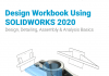 Design Workbook Using SolidWorks 2020 – Ronald E. Barr Design Workbook Using SolidWorks 2020