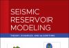 Seismic Reservoir Modeling: Theory, expamples, and algorithms Seismic Reservoir Modeling