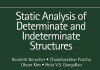 Static Analysis of Determinate and Indeterminate Structures Static Analysis of Determinate and Indeterminate Structures