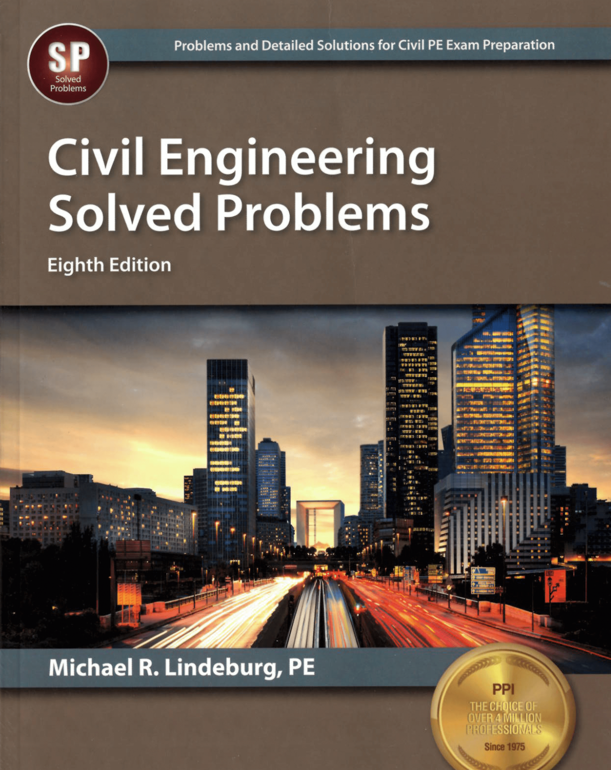 Civil Engineering Solved Problems (8th Edition)