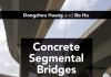 Concrete Segmental Bridges: Theory, Design, and Construction to AASHTO LRFD Specifications Concrete Segmental Bridges AASHTO LRFD